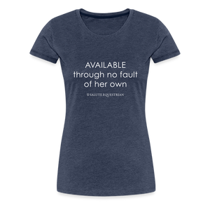 wob AVAILABLE through no fault of her own T-Shirt - heather blue