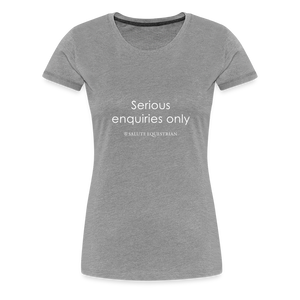 wob Serious enquiries only T-Shirt - heather grey