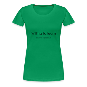 bow Willing to learn T-Shirt - kelly green