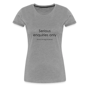 bow Serious enquiries only T-Shirt - heather grey