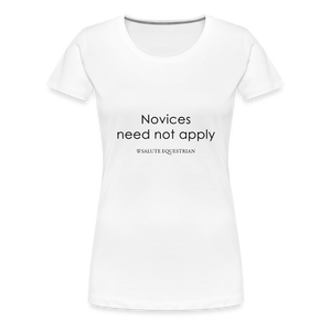 bow Novices need not apply T-Shirt - white