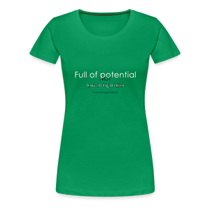 wob Full of potential T-Shirt - kelly green