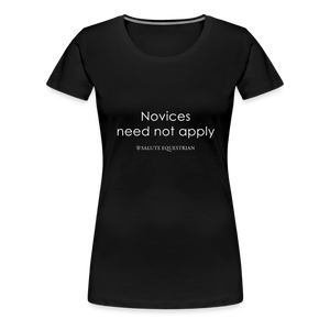 wob Novices need not apply T-Shirt - black