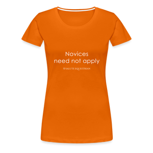 wob Novices need not apply T-Shirt - orange