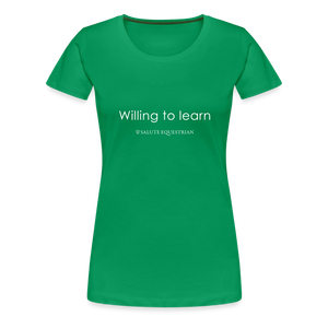 wob Willing to learn T-Shirt - kelly green