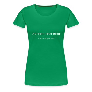 wob As seen and tried T-Shirt - kelly green