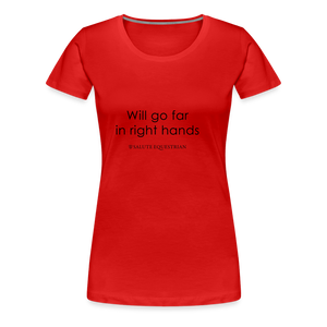 bow Will go far in right hands T-Shirt - red