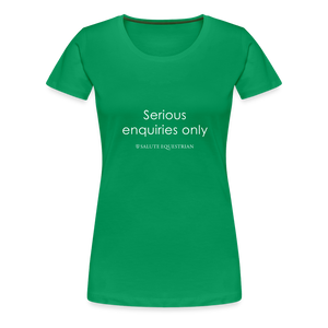 wob Serious enquiries only T-Shirt - kelly green