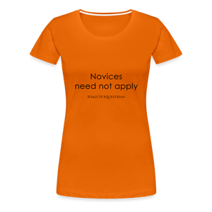 bow Novices need not apply T-Shirt - orange
