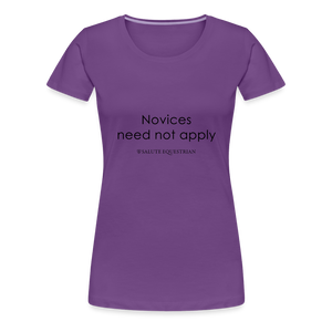 bow Novices need not apply T-Shirt - purple